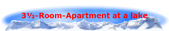 3-Room-Apartment at a lake