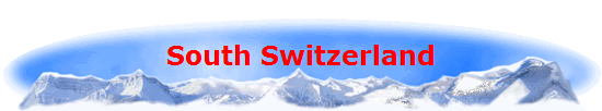 South Switzerland